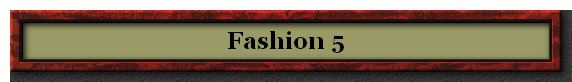 Fashion 5